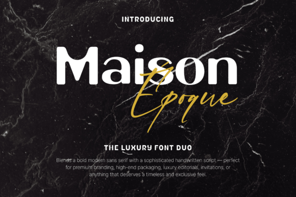 Maison Époque Duo: A Versatile Display Typeface for Branding